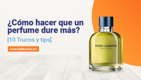 como lograr que el perfume dure todo el día