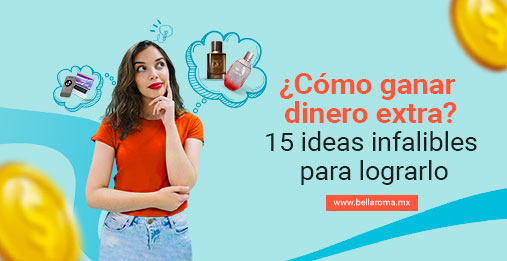 Ideas Para Ganar Dinero Adicional