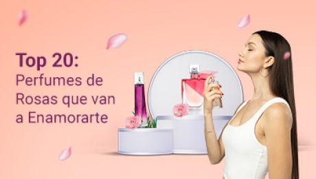 Portada miniatura del artículo Top 20: Perfumes de Rosas que van a Enamorarte