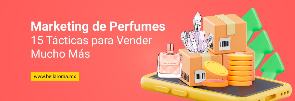 Marketing de Perfumes: 15 Tácticas para Vender Mucho Más portada
