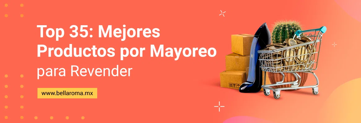 Portada para artículo Top 35 Mejores productos para revender